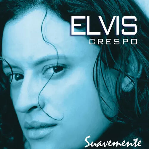 Elvis Crespo: Suavemente [25th Anniversary Edition] LP