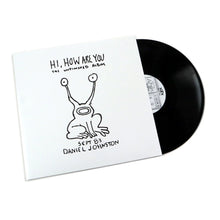 Cargar imagen en el visor de la galería, Daniel Johnston: Hi, How Are You - The Unfinished Album LP
