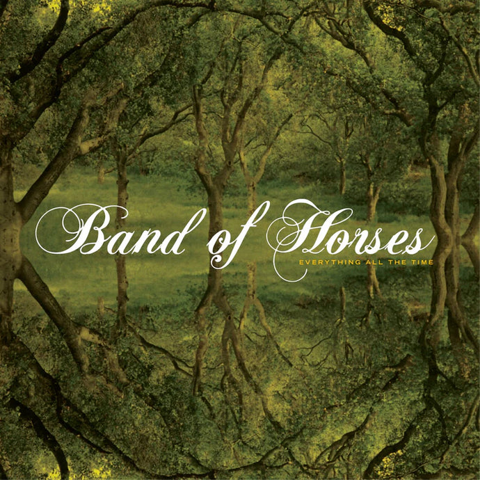 Band of Horses: Everything All The Time LP